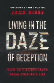 Living in the Daze of Deception - First Church