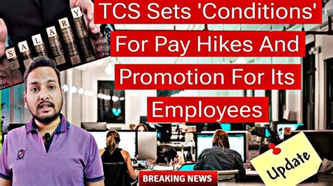 Tcs Employees Salary Hikes And Variable Pay Latest Update Tcs Salary