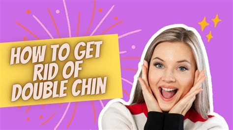 How To Get Rid Of Double Chin YouTube