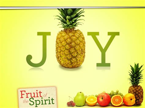 Fruit Of The Spirit Fruit Joy