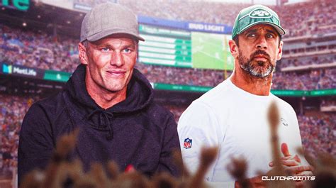 Jets Tom Brady Makes Aaron Rodgers Prediction Fans Will Love