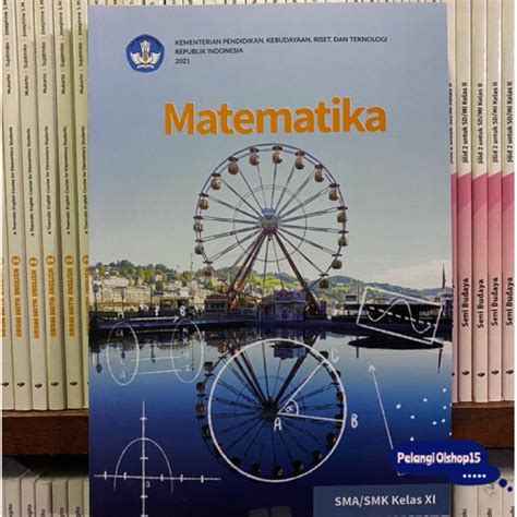 Jual BUKU MATEMATIKA SMA MA KELAS 11 XI KURIKULUM MERDEKA KEMENTERIAN