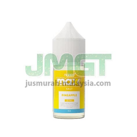 Naked Max Salt Pineapple Ice Synthetic Vape Jus Malaysia
