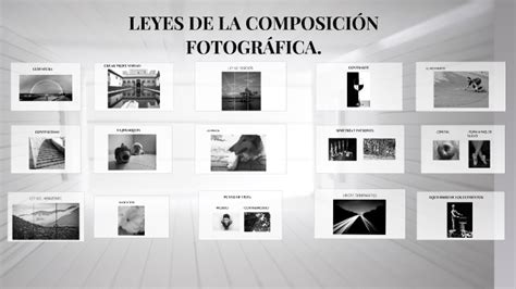 LEYES DE LA COMPOSICIÓN FOTOGRÁFICA by catalina martinez garcia on Prezi