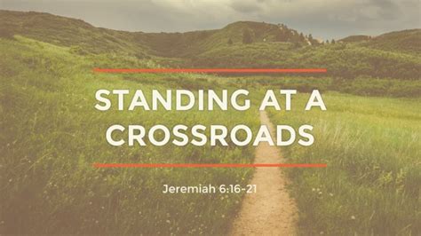 Standing At A Crossroads Logos Sermons