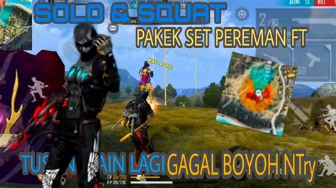 Solo VS SQUAD PAKAI SET BUNDLE PREMAN FT 32 KiLL YouTube