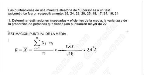 EstadÍstica Inferencial I Ejercicio 1 Estimaciones Puntuales Media Varianza Y ProporciÓn