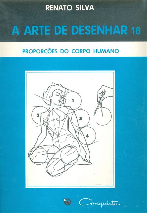 Desenhistas Autodidatas As ProporÇÕes Do Corpo Humano