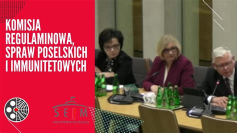 Sejm Komisja Regulaminowa Spraw Poselskich I Immunitetowych Rsp