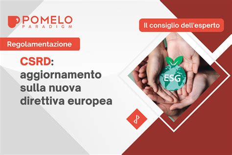 CSRD Aggiornamento Sulla Nuova Direttiva Europea Pomelo Paradigm