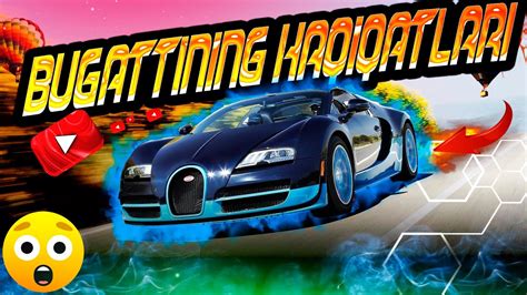 Bugatti Haqida Biz Bilmagan Haqiqatlar Youtube