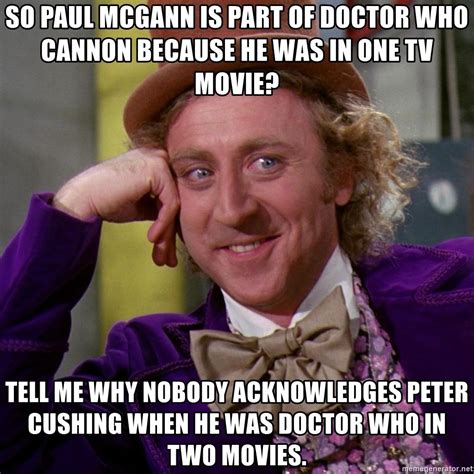 So Paul Mcgann Is Part Of Doctor Who Cannon Because He Was In One Tv