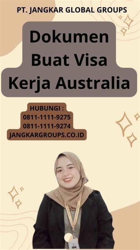 Dokumen Buat Visa Kerja Australia Jangkar Global Groups