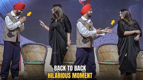 Diljit Dosanjh Parineeti Chopra Back To Back Hilarious Moment