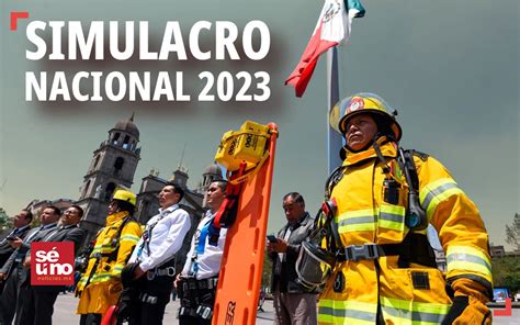 Cómo Prepararte Para El Segundo Simulacro Nacional 2023 En México