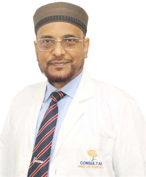 Prof Dr Md Ayub Ali Green Life Hospital Ltd