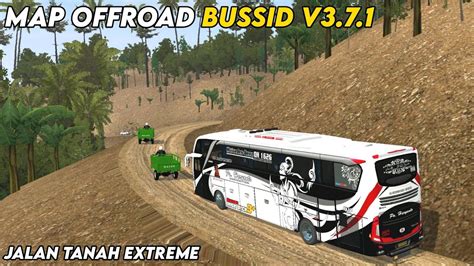 Mod Map Bussid Jalan Tanah Tempat Offroad Extreme Bus Simulator