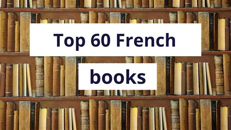 The 60 Best Classic French Books Of All Time Frenchbookmark