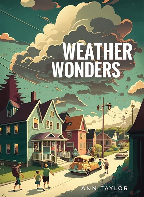 Weather Wonders By Ann Taylor Goodreads