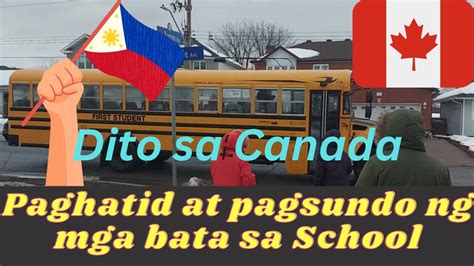 Paghatid At Pagsundo Ng Mga Bata Dito Sa Canada Canadian Pinoy