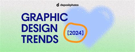 7 Graphic Design Trends Which One Will Boost Your Communication In