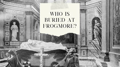 Which royals are buried at Frogmore? – Royal Central