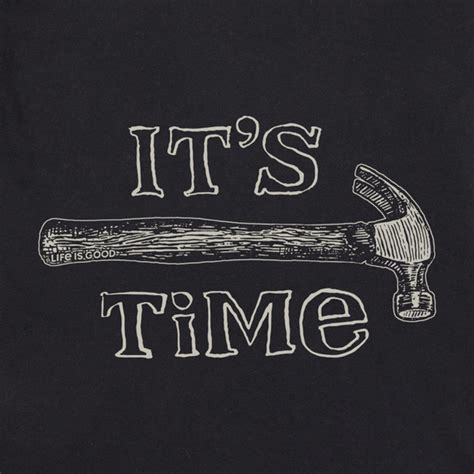 Men's It's Hammer Time Short Sleeve Tee | Life is Good® Official Site