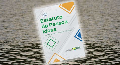 Estatuto Da Pessoa Idosa Asaf