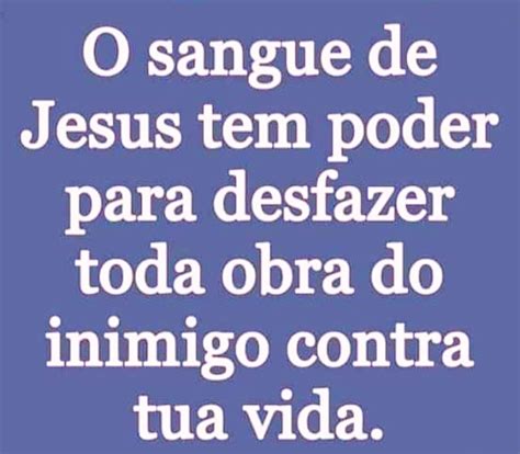 O Sangue De Jesus Tem Poder Mundo Mensagens