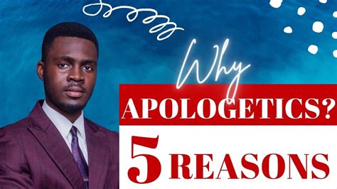 Reasons Why Every Christian Should Do Christian Apologetics Dr