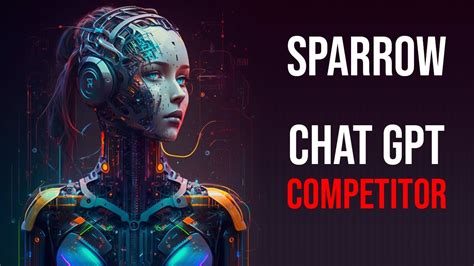 Chatgpt Competitor Deepmind S Sparrow Everything You Need To Know