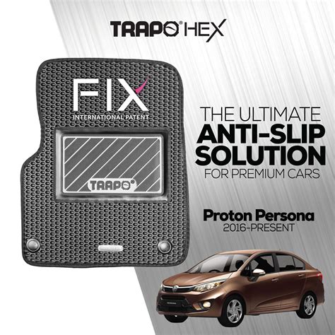 Trapo Hex Car Mat Proton Persona Present Lazada