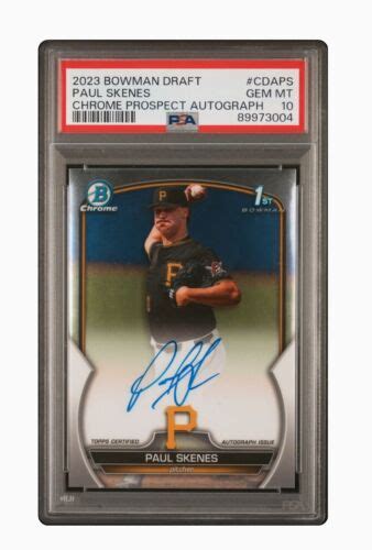 Bowman Draft Paul Skenes St Chrome Prospect Auto Cda Ps Pirates