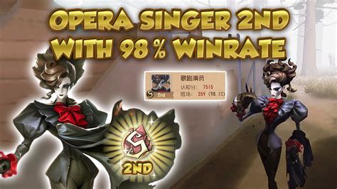 2nd Opera Singer Opera Singer 2nd With 98 Winrate Opera Singer Identity V 第五人格 제5인격