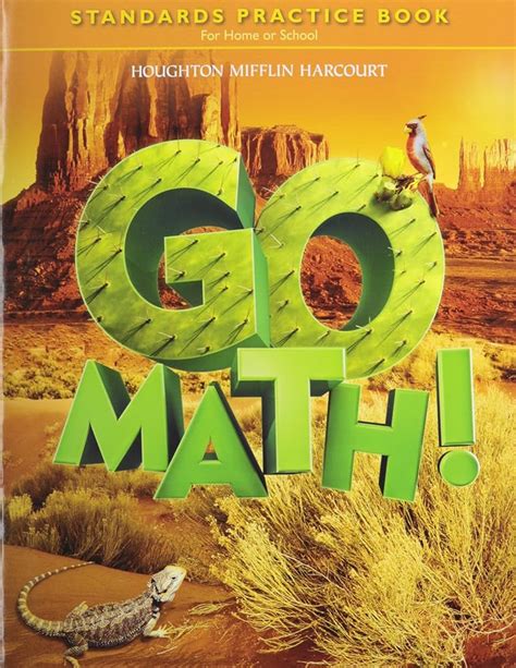 Go Math Standards Practice Book Grade 5 Standards Practice Book For