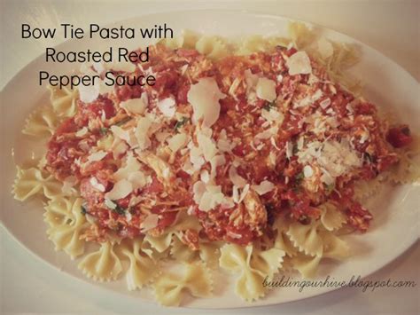 Bow Tie Pasta With Roasted Red Pepper Sauce