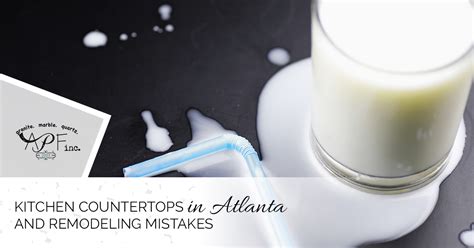 Kitchen Countertops Atlanta Remodel Mistakes To Avoid APF