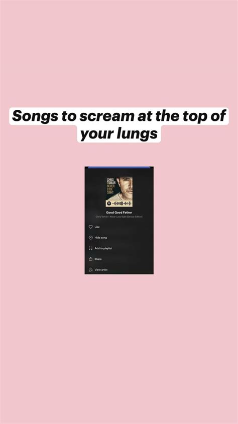 Songs to scream at the top of your lungs | Songs, Good good father ...