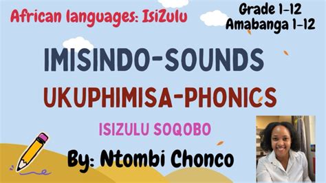 African Languages Isizulu Sounds Phonics Phimisa Vowels