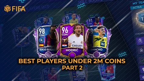 Best Players Under Millions Coins In Fifa Mobile Part Best