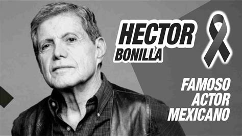 ULTIMA HORA Fallece el actor HECTOR BONILLA a los 83 años YouTube