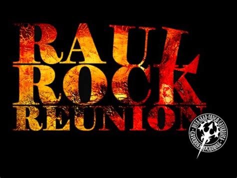 RAUL ROCK REUNION ALIVE 2020 YouTube