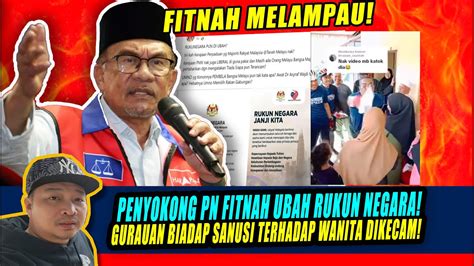 Fitnah PENYOKONG PN FITNAH UBAH RUKUN NEGARA GURAUAN BIADAP SANUSI