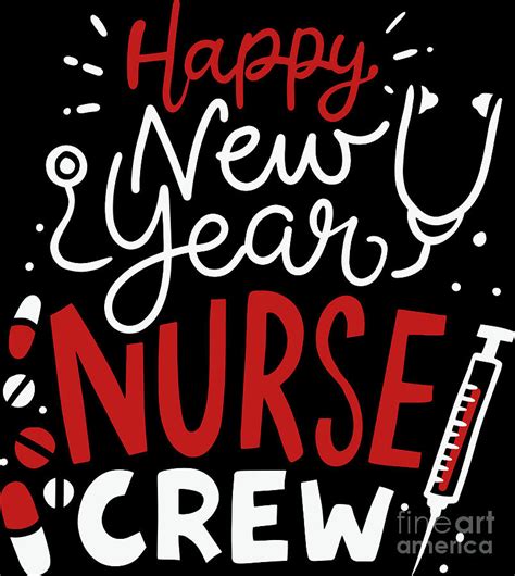 Happy New Year Nurse Crew Nursing Staff Holiday Digital Art By