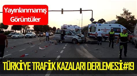 TÜRKİYE TRAFİK KAZALARI DERLEMESİ TURKEY TRAFFIC ACCIDENTS