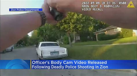 Officers Body Cam Video Released After Deadly Police Shooting In Zion Youtube