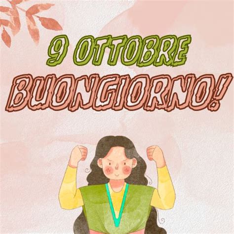 Immagini Buongiorno 9 Ottobre 2024 Updated 2024