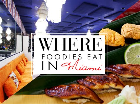 The Best Restaurants In Miami Where Foodies Eat In Miami The Vivant