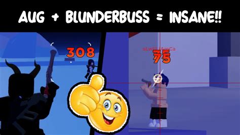 Aug Blunderbuss Insane Roblox Base Battles Youtube