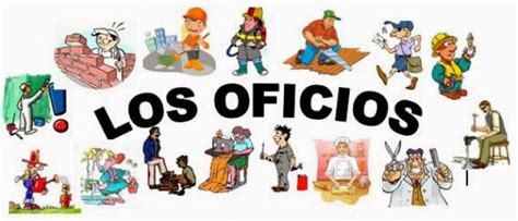 Oficios Oficios Mas Conocidos Oficios Comunes